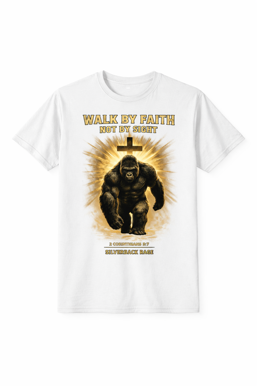 Walk by Faith, Not by Sight – Silverback Rage Shirt