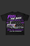 Feel The Bass - Hear The Difference Live The Experience