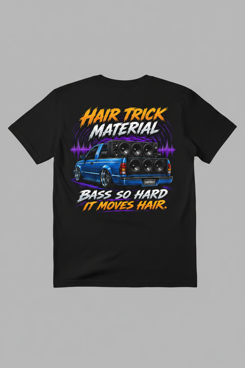Hair Trick Material - Bass So Hard It Moves Hair