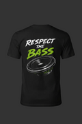 Respect The Bass
