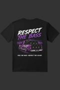 Respect The Bass